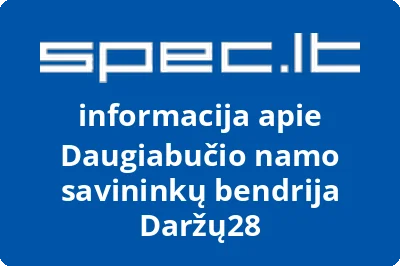 Daugiabučio namo savininkų bendrija Daržų28 | spec.lt