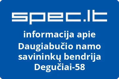 Daugiabučio namo savininkų bendrija Degučiai-58