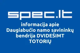 Daugiabučio namo savininkų bendrija DVIDEŠIMT TOTORIŲ | spec.lt