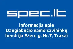 Daugiabučio namo savininkų bendrija Ežero g. Nr.7, Trakai | spec.lt
