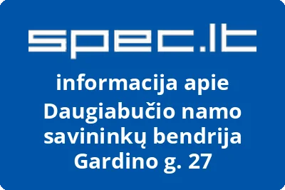 Daugiabučio namo savininkų bendrija Gardino g. 27 | spec.lt