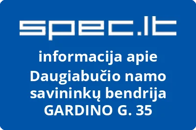Daugiabučio namo savininkų bendrija GARDINO G. 35 | spec.lt