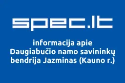 Daugiabučio namo savininkų bendrija Jazminas (Kauno r.) | spec.lt