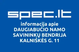 DAUGIABUČIO NAMO SAVININKŲ BENDRIJA KALNIŠKĖS G. 11 | spec.lt