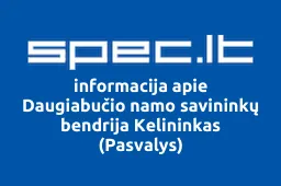 Daugiabučio namo savininkų bendrija Kelininkas (Pasvalys) | spec.lt