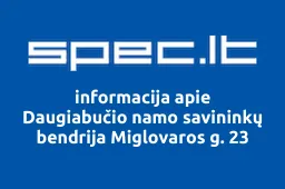Daugiabučio namo savininkų bendrija Miglovaros g. 23 | spec.lt