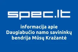 Daugiabučio namo savininkų bendrija Mūsų Kražantė | spec.lt