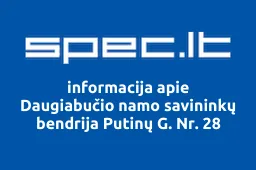 Daugiabučio namo savininkų bendrija Putinų G. Nr. 28 | spec.lt