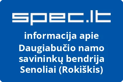 Daugiabučio namo savininkų bendrija Senoliai (Rokiškis) | spec.lt