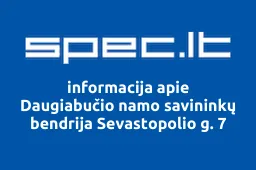 Daugiabučio namo savininkų bendrija Sevastopolio g. 7 | spec.lt
