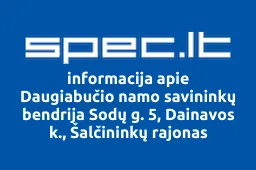 Daugiabučio namo savininkų bendrija Sodų g. 5, Dainavos k., Šalčininkų rajonas | spec.lt