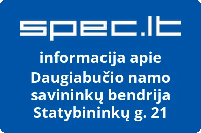 Daugiabučio namo savininkų bendrija Statybininkų g. 21 | spec.lt