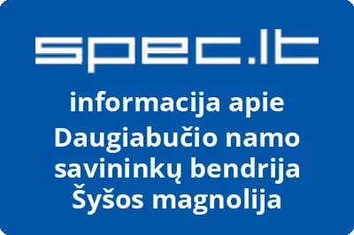 Daugiabučio namo savininkų bendrija Šyšos magnolija | spec.lt
