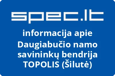 Daugiabučio namo savininkų bendrija TOPOLIS (Šilutė)