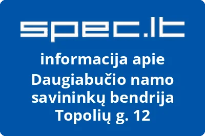 Daugiabučio namo savininkų bendrija Topolių g. 12 | spec.lt