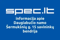 Daugiabučio namo Šermukšnių g. 15 savininkų bendrija | spec.lt