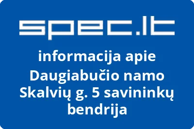 Daugiabučio namo Skalvių g. 5 savininkų bendrija | spec.lt