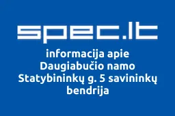 Daugiabučio namo Statybininkų g. 5 savininkų bendrija | spec.lt