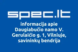 Daugiabučio namo V. Gerulaičio g. 1, Vilniuje, savininkų bendrija | spec.lt