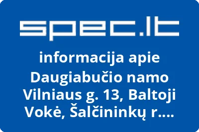 Daugiabučio namo Vilniaus g. 13, Baltoji Vokė, Šalčininkų r. sav. savininkų bendrija