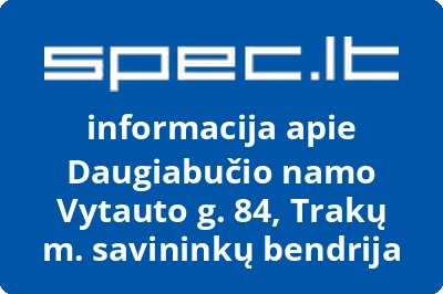 Daugiabučio namo Vytauto g. 84, Trakų m. savininkų bendrija
