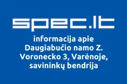 Daugiabučio namo Z. Voronecko 3, Varėnoje, savininkų bendrija | spec.lt