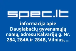 Daugiabučių gyvenamųjų namų, adresu Kalvarijų g. Nr. 284, 284A ir 284B, Vilnius, savininkų bendrija | spec.lt