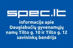 Daugiabučių gyvenamųjų namų Tilto g. 10 ir Tilto g. 12 savininkų bendrija | spec.lt