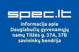 Daugiabučių gyvenamųjų namų Tilžės g. 37A, 37B savininkų bendrija | spec.lt