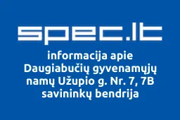 Daugiabučių gyvenamųjų namų Užupio g. Nr. 7, 7B savininkų bendrija | spec.lt