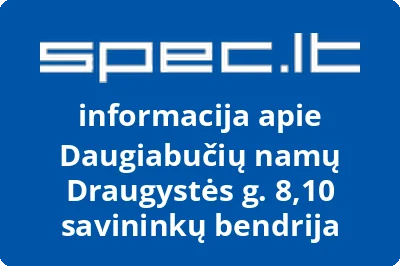 Daugiabučių namų Draugystės g. 8,10 savininkų bendrija | spec.lt