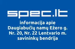 Daugiabučių namų Ežero g. Nr. 20, Nr. 22 Lentvario m. savininkų bendrija | spec.lt