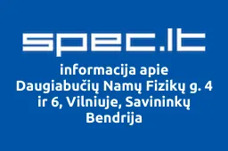 Daugiabučių Namų Fizikų g. 4 ir 6, Vilniuje, Savininkų Bendrija | spec.lt