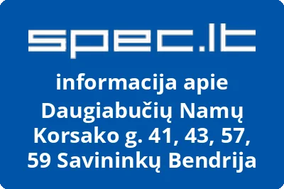 Daugiabučių Namų Korsako g. 41, 43, 57, 59 Savininkų Bendrija