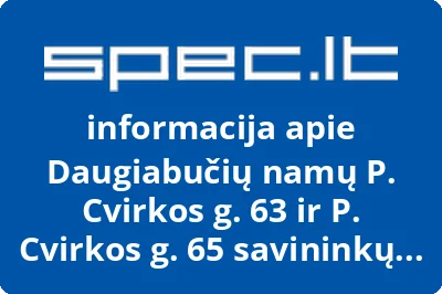 Daugiabučių namų P. Cvirkos g. 63 ir P. Cvirkos g. 65 savininkų bendrija