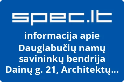 Daugiabučių namų savininkų bendrija Dainų g. 21, Architektų g. 24