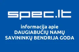 DAUGIABUČIŲ NAMŲ SAVININKŲ BENDRIJA GODA | spec.lt