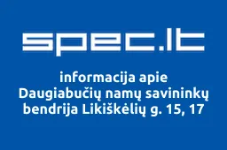 Daugiabučių namų savininkų bendrija Likiškėlių g. 15, 17 | spec.lt