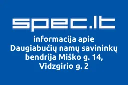 Daugiabučių namų savininkų bendrija Miško g. 14, Vidzgirio g. 2 | spec.lt