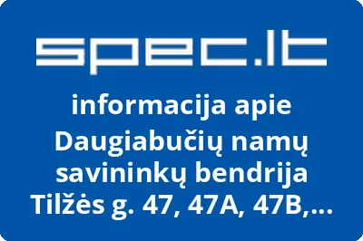 Daugiabučių namų savininkų bendrija Tilžės g. 47, 47A, 47B, 49, 49A
