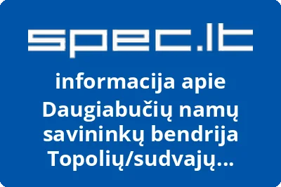 Daugiabučių namų savininkų bendrija TopoliųSudvajų g.2115