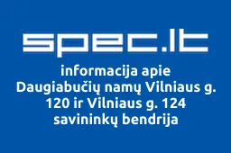 Daugiabučių namų Vilniaus g. 120 ir Vilniaus g. 124 savininkų bendrija | spec.lt
