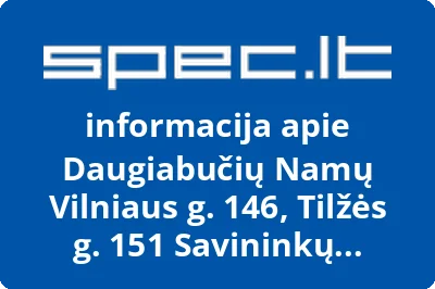 Daugiabučių Namų Vilniaus g. 146, Tilžės g. 151 Savininkų Bendrija