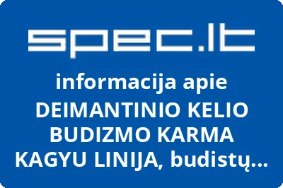 Budistų bendruomenė Deimantinio Kelio budizmo Karma Kagju tradicija