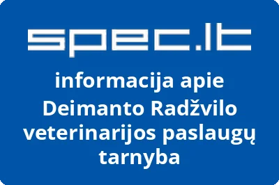 Deimanto Radžvilo veterinarijos paslaugų tarnyba