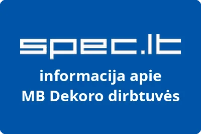 Dekoro dirbtuvės, MB