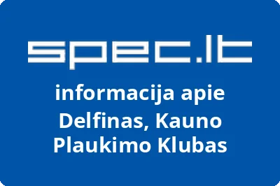 Kauno plaukimo klubas Delfinas