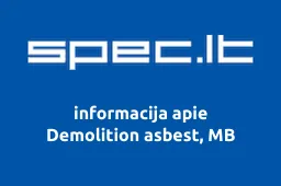 Demolition asbest, MB | spec.lt
