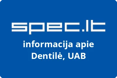 Dentilė, UAB