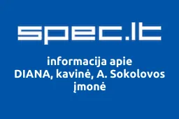 DIANA, kavinė, A. Sokolovos įmonė | spec.lt